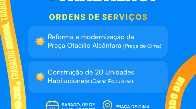Prefeitura de Várzea Nova autoriza obras da Praça Otacílio Alcântara e construção de 20 casas populares neste sábado