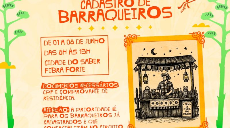 Várzea Nova abre cadastro para barraqueiros e ambulantes do Arraiá Fibra Forte 2026