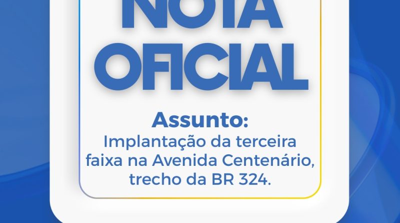 Após reclamações, DNIT fará visita técnica para avaliar mudanças na Avenida Centenário