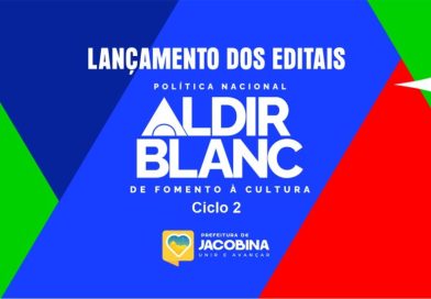 Prefeitura de Jacobina publica editais para financiamento de projetos culturais